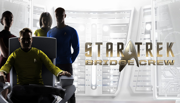 VR The Final Frontier… These are the Voyages of Star Trek Bridge Crew